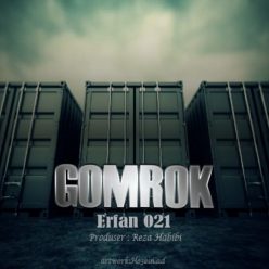 Erfan 021  – Gomrok